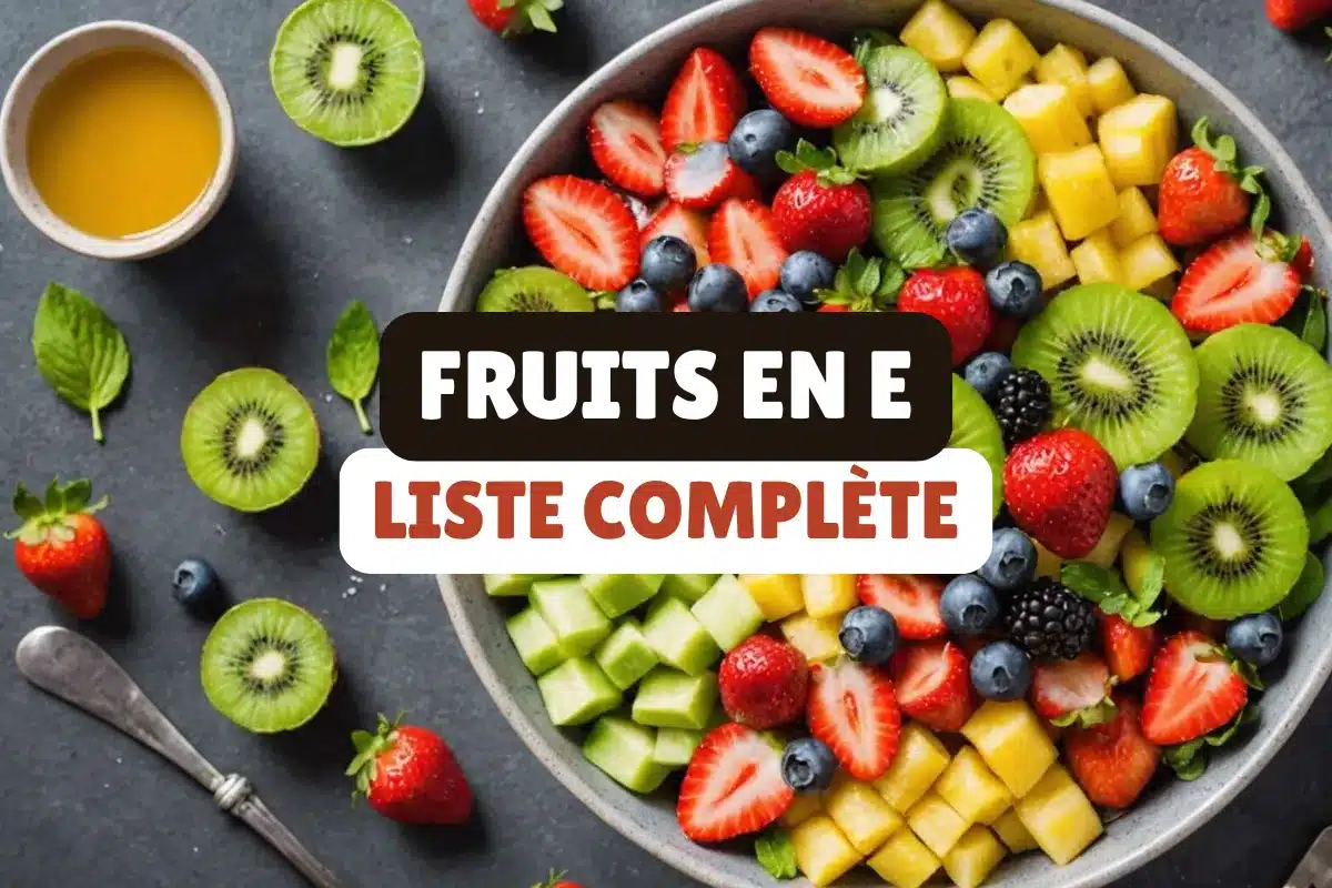 fruits en e